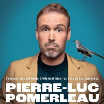 Pierre-Luc Pomerleau – Moqueur polyglotte<br>21 mars 2026