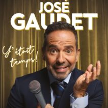 José Gaudet – Y’était temps!<br>7 novembre 2026