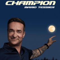 Mario Tessier – Champion<br>27 février 2027