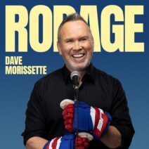 Dave Morissette – Rodage<br>16 avril 2027